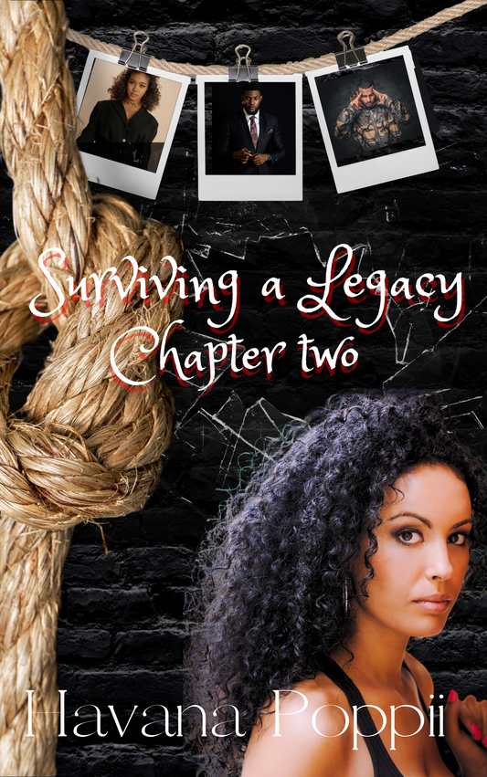 Surviving a Legacy (Chapter 2)